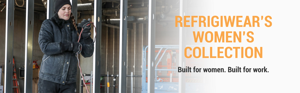 RefrigiWear's Women's Collection. Built for women. Built for work.