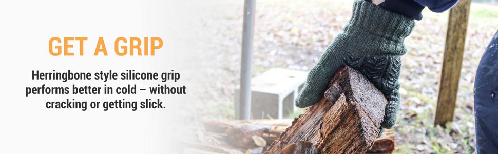 Get a grip. Herringbone style silicone grip performs better in cold - without cracking or getting slick.