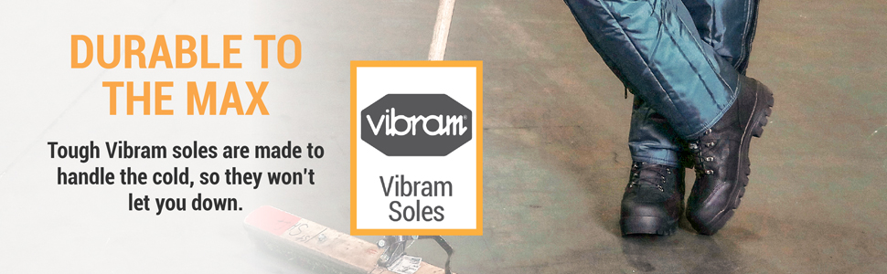 Durable to the max. Tough vibram soles are made to handle the cold, so they won't let you down.