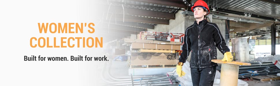 Women's Collection. Built for Women. Built for Work.